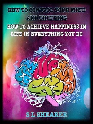 cover image of How to Control Your Mind and Thinking